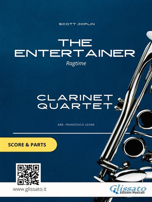 Title details for Clarinet Quartet--The Entertainer (score & parts) by Scott Joplin - Available